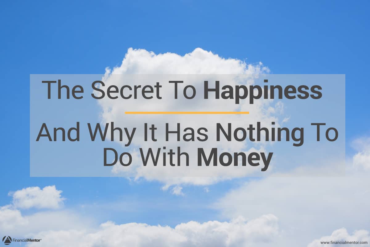 happiness secret money nothing truth wealth why financial title true